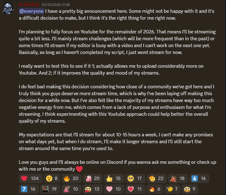 kraandopOW's tweet photo. Got quite a few questions about this, so I'll announce it here as well.

I'm planning to focus on youtube till the end of the year. Really wanna make more banger videos, I think that's what I'm best at. So there'll be more videos coming up, but unfortunately less streams. 

Once the year ends, I'll see what's the best move next. For now, I won't stop streaming, it'll just be quite a bit less than it was. Full announcement in the screenshot if you wanna read it. Love you guys ❤️