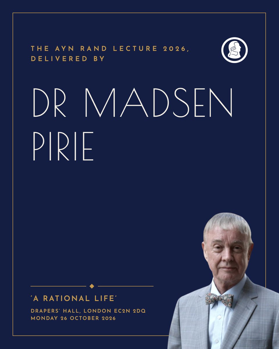 ASI's tweet photo. 🗽 Reason. Freedom. Individualism.

This Monday, join us for the 2026 Ayn Rand Lecture, delivered by ASI President Dr Madsen Pirie!

📍 Drapers’ Hall, London
🗓️ Monday 26 October

Don't miss out on what promises to be a fascinating evening.

🎟️ Secure your place! https://t.co/YLCgqFUO2e