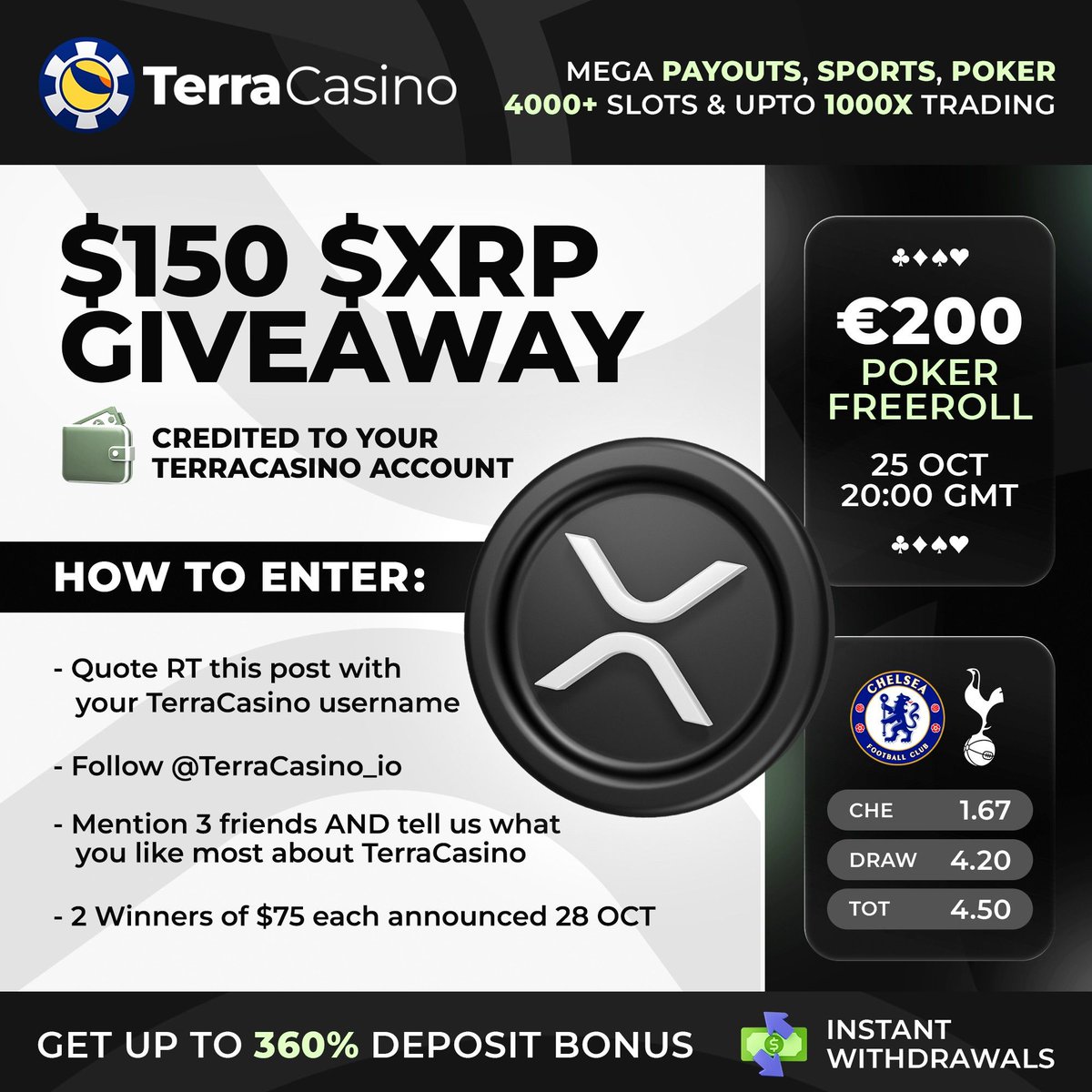 TerraCasino_io's tweet photo. 🎁 $150 $XRP GIVEAWAY!

2 winners of $75 each, credited straight to your TerraCasino account 💰

How to enter:
1️⃣ Quote RT this post with your TerraCasino username
2️⃣ Follow @TerraCasino_io
3️⃣ Mention 3 friends AND tell us what you like most about TerraCasino

🏆 Winners announced 28 October

♠️ Plus, join our €200 Poker Freeroll:
📅 25 October
⏰ 20:00 GMT

🌐 https://t.co/dQkzoAEY8D
Get up to 360% deposit bonus & instant withdrawals.

#Giveaway #XRP #TerraCasino
