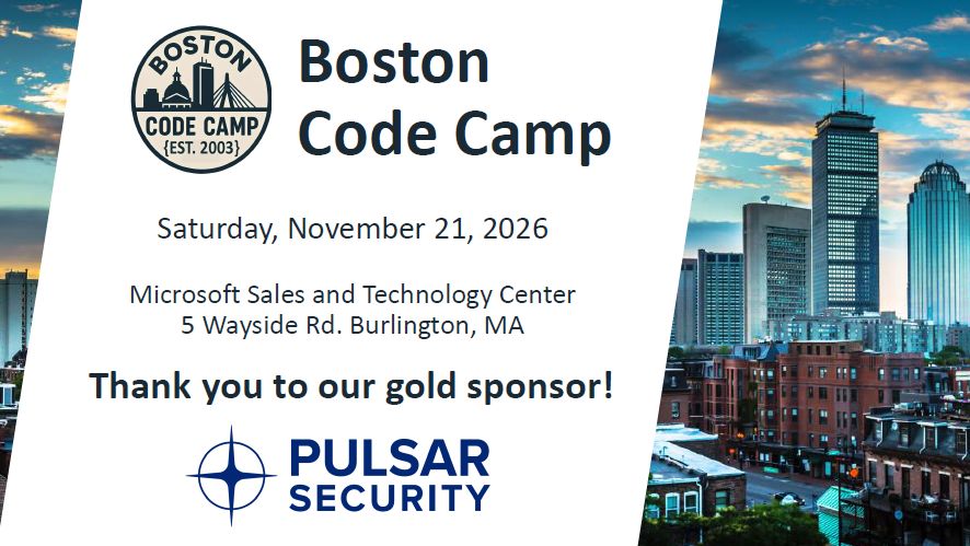 BostonCodeCamp's tweet photo. Many thanks to Pulsar for their Gold sponsorship of Boston Code Camp 41! Their support helps us keep the conference free for all attendees, offering a full day of learning and networking to the New England developer community. https://t.co/ySuVu82dWB