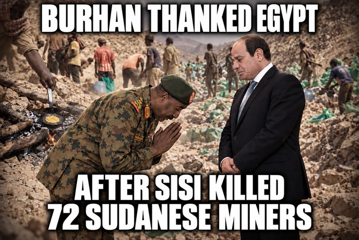 Azzazyelbanna's tweet photo. Seventy-two Sudanese miners killed in an egyptian airstrike. Families left waiting for answers. And in Wadi Halfa, al-Burhan offers Egypt his thanks. https://t.co/8afZN1zmaf