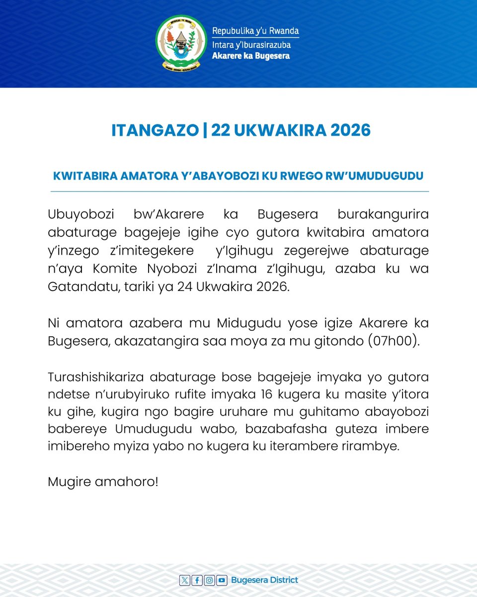 BugeseraDistr's tweet photo. 🚨Bakeramurimo ba #Bugesera, kuri uyu wa Gatandatu tariki ya 24 Ukwakira 2026, inkoko ni yo ngoma!

Twese tuzitabire amatora ku gihe,  twitorere abayobozi beza kandi babereye Umudugudu wacu. 

#Amatora2026 https://t.co/v9RoBX3Yjo