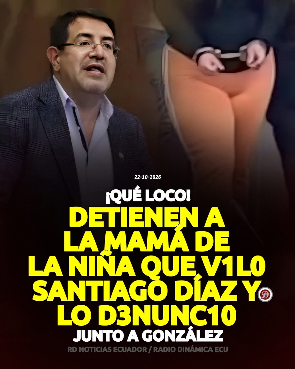 RadioDinamicaE's tweet photo. #ATENCIÓN || 🇪🇨🔥🚨 Una de las personas detenidas  junto a Luisa González, es Estefanía Molina, la que acusó a Santiago Díaz de v1ol4c1ón de su hija, menor de edad en 2024 . 

Detalles
https://t.co/4JR7m7Geti https://t.co/3h2z9CCkwZ