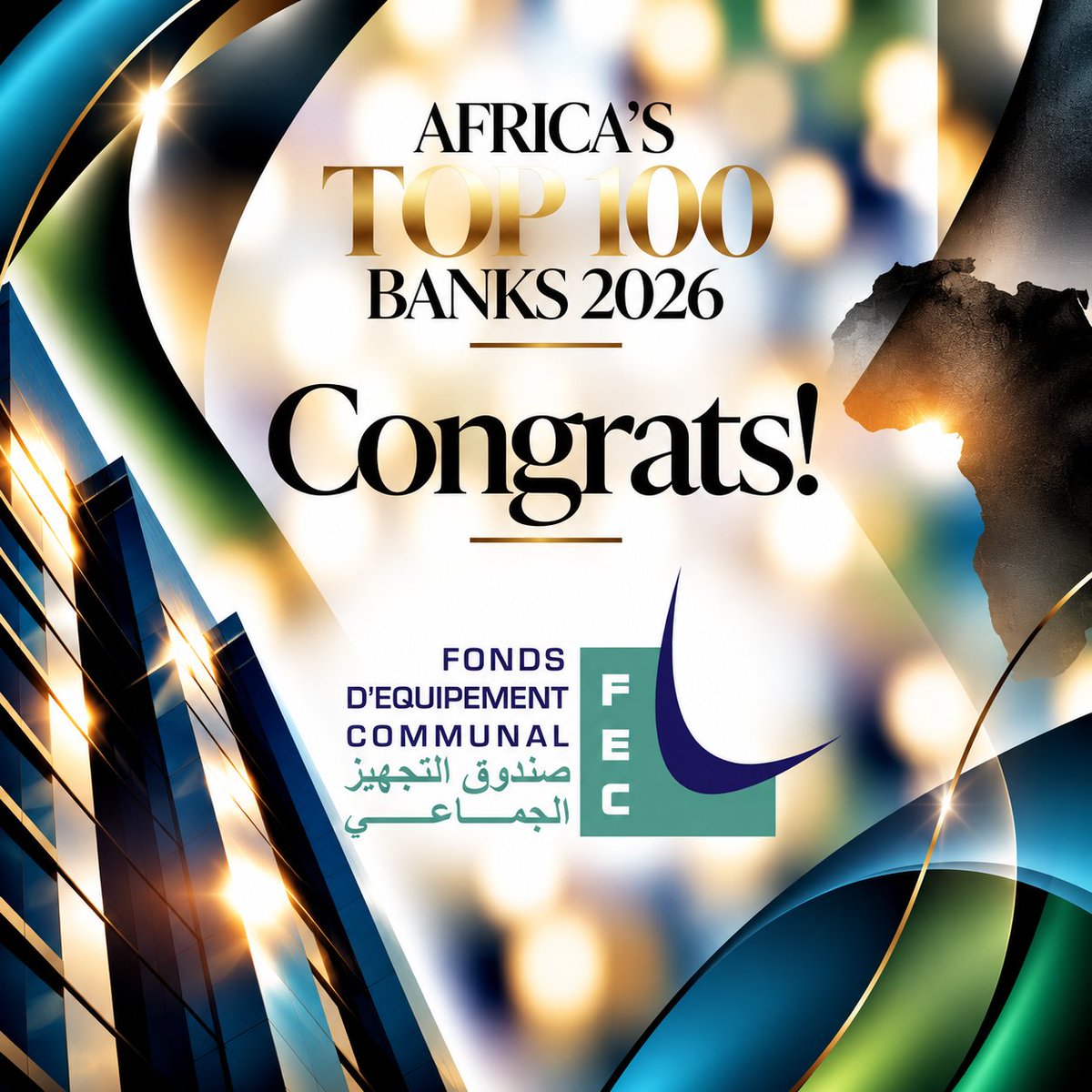 BankerMagazine's tweet photo. From local investment to continental recognition! 🇲🇦

Morocco’s Fonds d’Équipement Communal (FEC) ranks 58th in Africa’s Top 100 Banks 2026.

How does local development shape its role in African banking?

🔗 Explore the full ranking: https://t.co/81R5InTNmU https://t.co/zYYvejynxF
