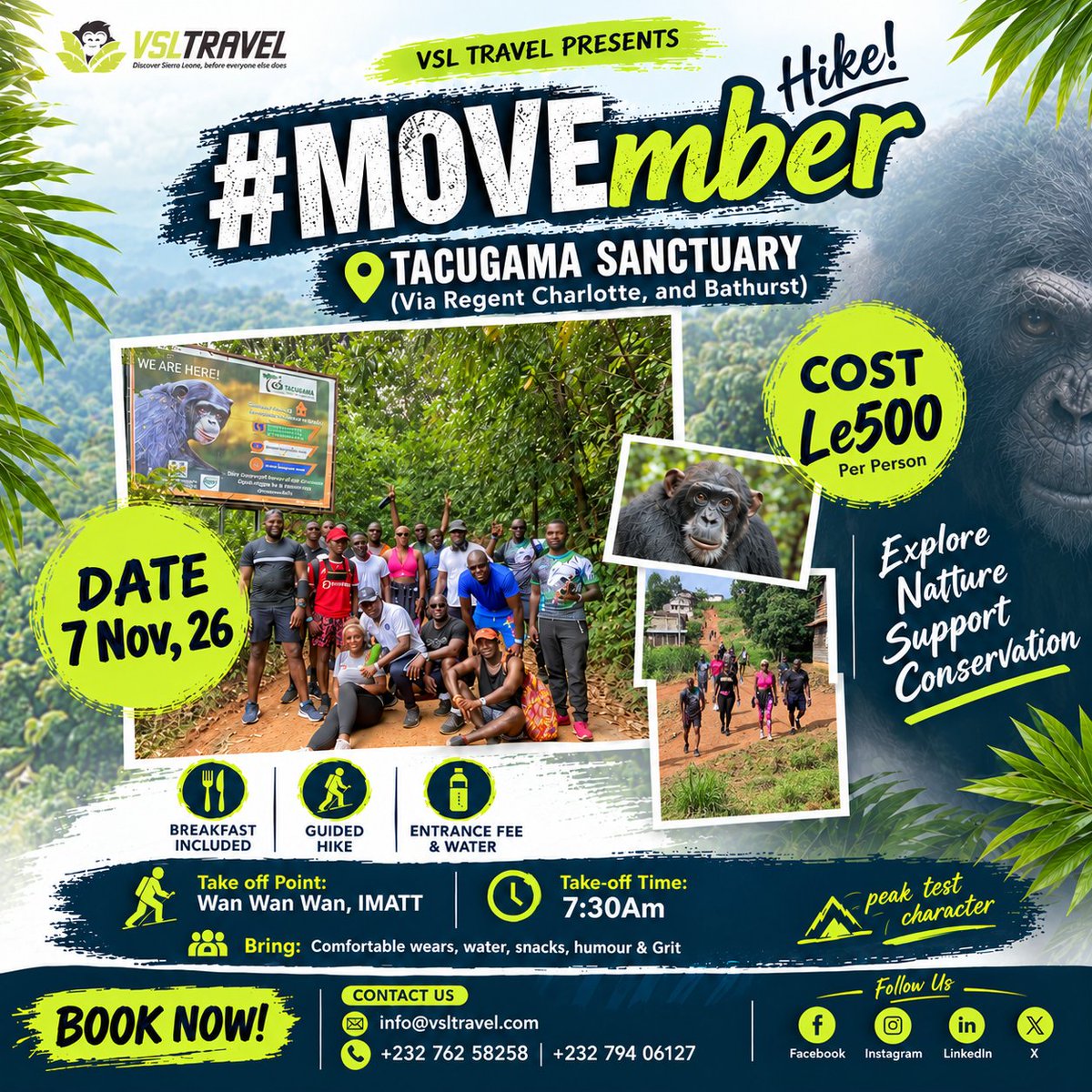 VisitSL's tweet photo. POV: November is for MOVing! ⛰️💚🖤
📣 Welcome to #MOVEmberHikes2026! 🥾🌿
📅 Nov 1: Lumley – Leicester Peak 📅 Nov 7: Tacugama Sanctuary ⏰ 7:30 AM | Check flyers for take-off points.
Tag your hiking partner! 👇🏽📸
📲 +232 79406127 📧 info@vsltravel.com

#MOVEmberHike #VSLTravel https://t.co/nVanrSFUul