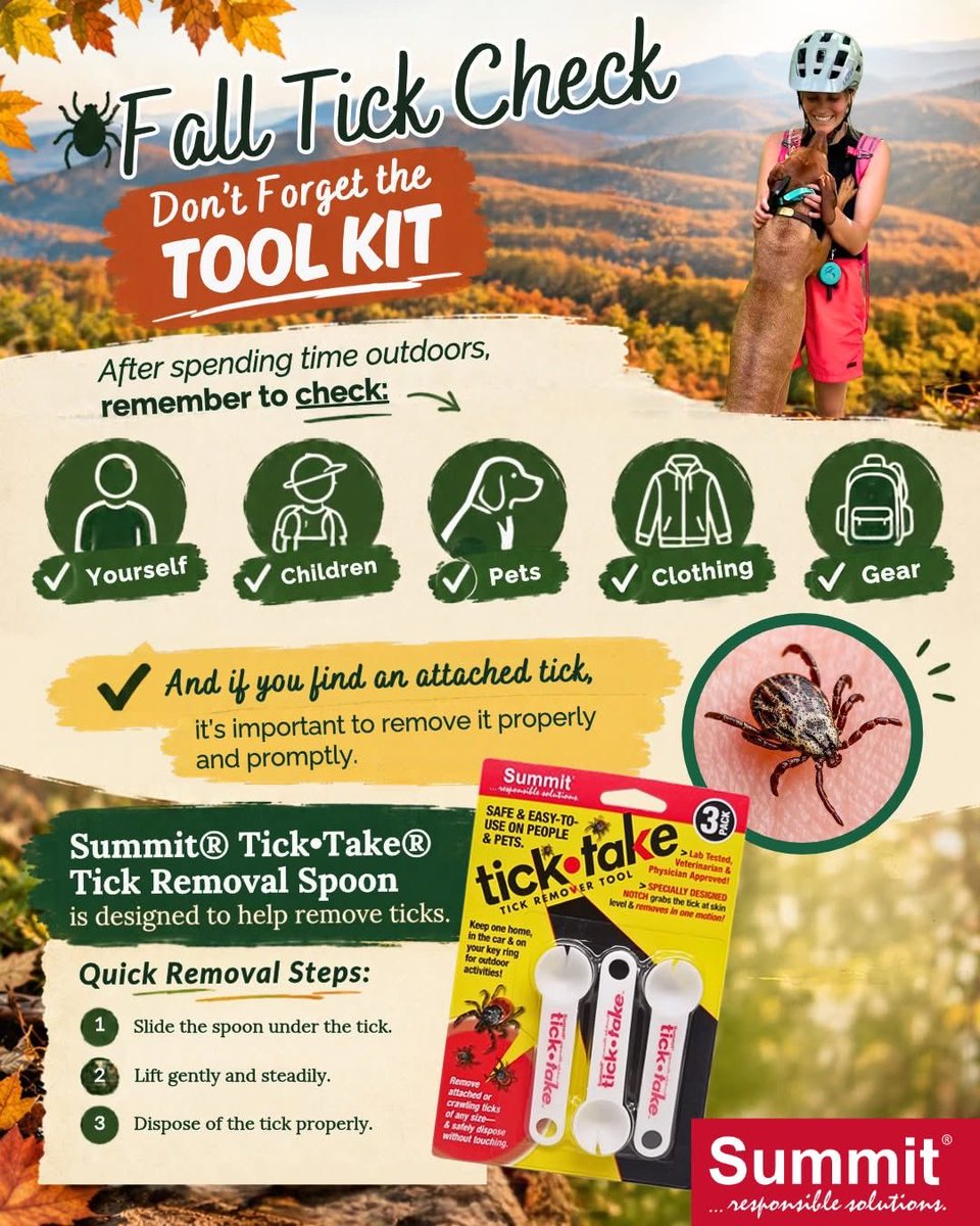 SummitChemical's tweet photo. After spending time outdoors, remember to check:
Yourself, Children, Pets, Clothing, Gear for Ticks!

Summit® Tick•Take Tick Removal Spoon is designed to help remove ticks.

Consider adding tick awareness to your regular fall adventure routine:
https://t.co/omN9yTsIbr

#TickTake https://t.co/ZfwlhUKqjV