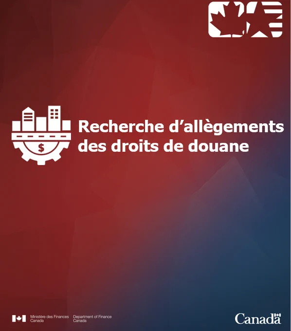 Graphique portant le texte « Recherche d’allègements des droits de douane » à côté d’une icône représentant des bâtiments et un symbole de dollar. Sur un fond rouge et bleu, la signature avec drapeau du ministère des Finances Canada figure dans le coin inférieur gauche et le mot-symbole « Canada » figure dans le coin inférieur droit.