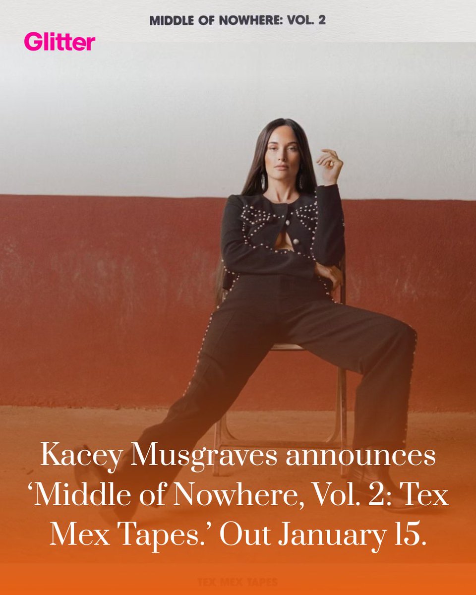 glittermagazine's tweet photo. Kacey Musgraves announces ‘Middle of Nowhere, Vol. 2: Tex Mex Tapes.’ Out January 15. 🎤 

Tonight, the singer is set to drop two songs, 'Weekend In Texas' and 'Mi Tesoro.'

#KaceyMusgraves #MiddleofNowhere https://t.co/bcKXrH33mC