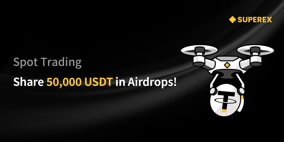 SuperEx's tweet photo. 🎉 Trade Spot & Share 50,000 USDT!

- First Deposit ≥100 USDT → Get a 5 USDT Fee Coupon
- First Spot Trade ≥100 USDT → Get 10 USDT Trial Funds
- Spot Trading Volume ≥1,000 USDT → Share 50,000 USDT proportionally!

📅 Oct 22 – Nov 2, 2026 (UTC)

Join now:
APP:https://t.co/NE0Wp2fEqd
WEB:https://t.co/TLuuhu5tMb