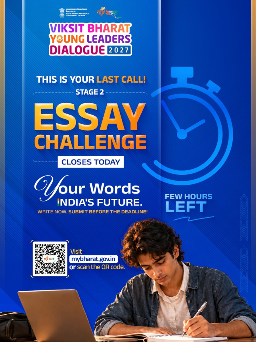 YASMinistry's tweet photo. TIME IS ALMOST UP ⏳⚡

Your ideas deserve the spotlight! Make these final hours count in the Viksit Bharat Young Leaders Dialogue 2027 by putting your vision for Viksit Bharat into words. ✍

📲 Scan the QR code or   https://t.co/9IyiOCilvi and submit your essay NOW!

#MYBharat #YoungLeadersDialogue