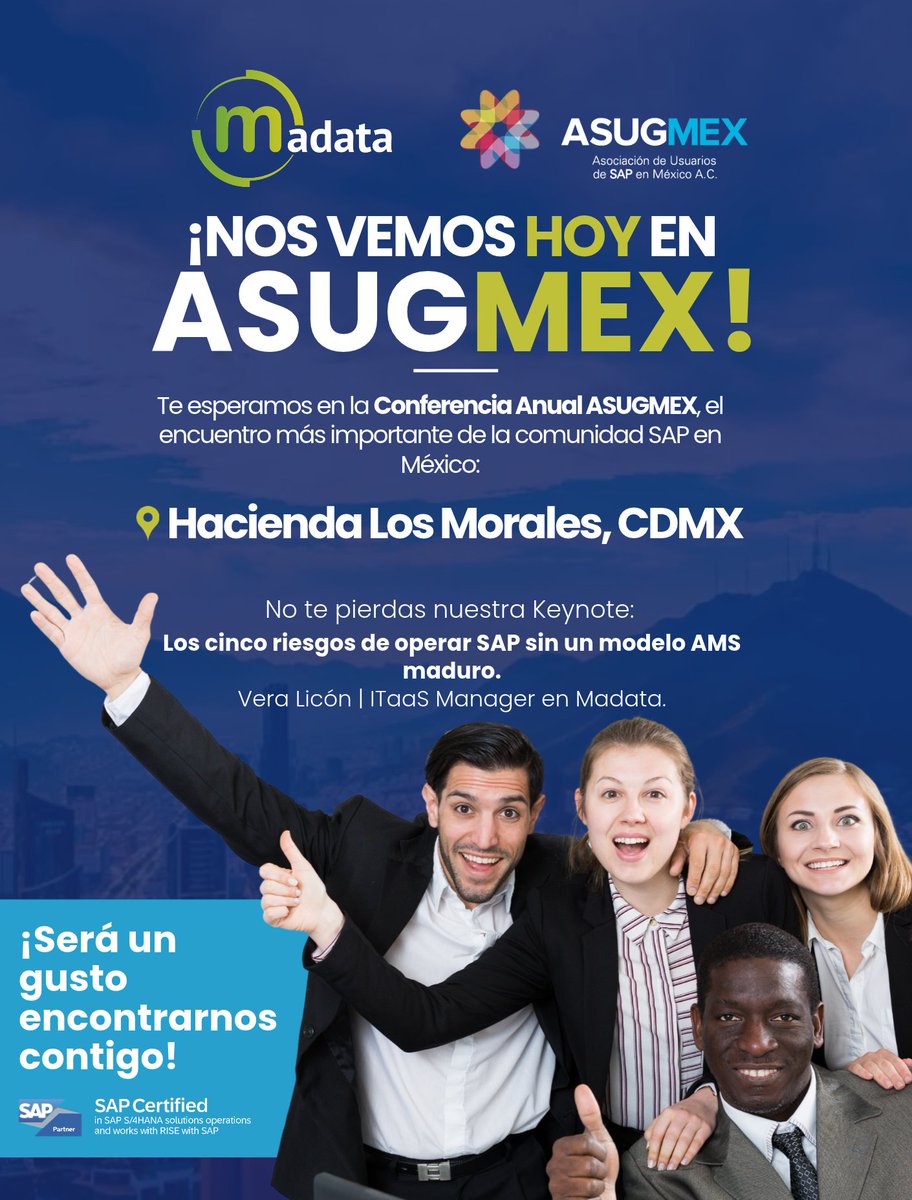 madata_IT's tweet photo. 🎉 ¡Nos vemos hoy en ASUGMEX!

📍 Hacienda de los Morales, CDMX

🎤 Acompáñanos en nuestra Keynote:
“Los cinco riesgos de operar SAP sin un modelo AMS maduro”
👩‍💼 Vera Licón | ITaaS Manager en Madata

¡Será un gusto encontrarnos! 🤝💙 https://t.co/Tru9RIh1Pu