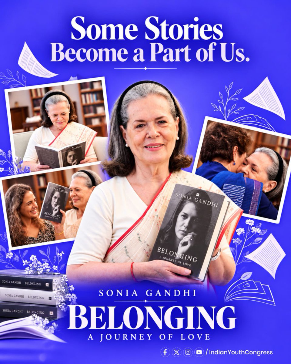 IYC's tweet photo. Some stories become a part of us, and some journeys leave a lasting mark on our hearts. ❤️📖

Sonia Gandhi ji -Belonging: A Journey of Love. 🌸🎀 https://t.co/F9WuKQvUoy