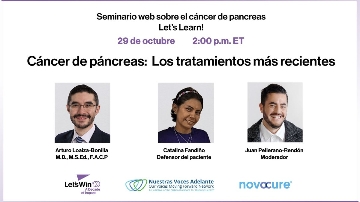 letswinpc's tweet photo. Nuevos tratamientos están dando razones para tener esperanza frente al cáncer de páncreas. Acompáñenos en el seminario web Let’s Learn con el Dr. Arturo Loaiza-Bonilla (@DrArturoAI) y Catalina Fandino.  

Jueves 29 de oct., 2 pm ET 💜

https://t.co/P5rLGsRAHb https://t.co/LzmAtMDrSF