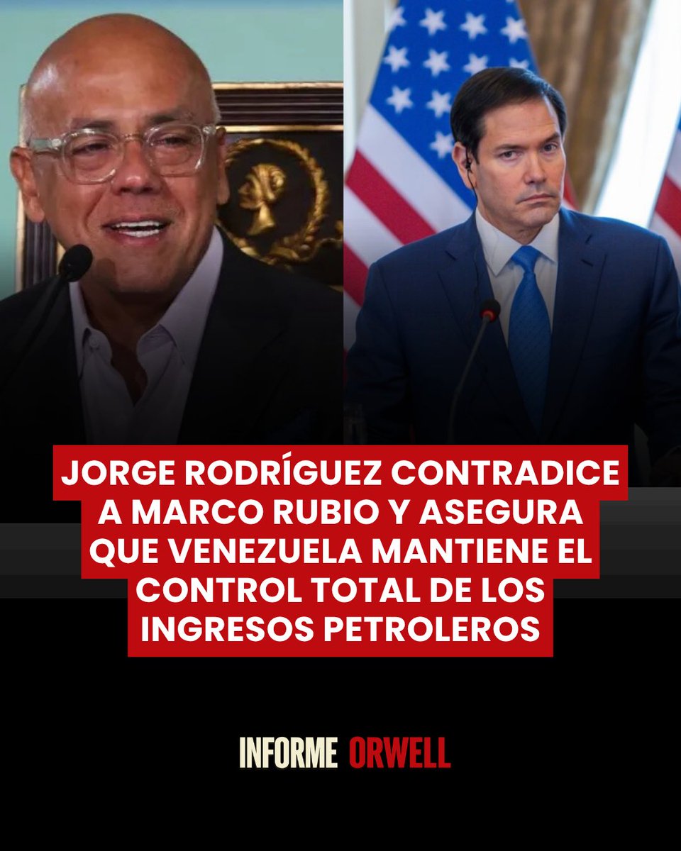 InformeOrwell's tweet photo. 🚨🇻🇪🇺🇸 | Jorge Rodríguez aseguró que Venezuela mantiene el control total sobre los ingresos provenientes de la venta de petróleo, en contradicción con las declaraciones de Marco Rubio.

«La verdad y la realidad es que Venezuela, a través de su Ejecutivo nacional y en apego estricto a su Constitución, administra los recursos», afirmó.

Sin embargo, Rubio había explicado que EEUU supervisa los ingresos petroleros venezolanos y controla temporalmente cómo se desembolsan esos fondos.