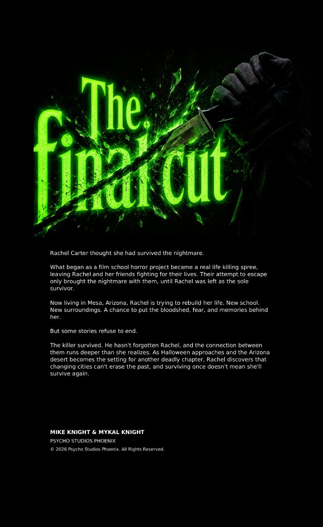 PsychoStudios21's tweet photo. Our debut horror novella The Final CUT, will be available in paperback &amp; Kindle edition on Amazon 10.24! By Mike &amp; Mykal Knight of Psycho Studios Phoenix. “Some nightmares survive.” Link: https://t.co/ciVOpVYOdH #TheFinalCUT #HorrorFiction #read #psychostudios #psychostudios21 https://t.co/iNAOKXpPRx
