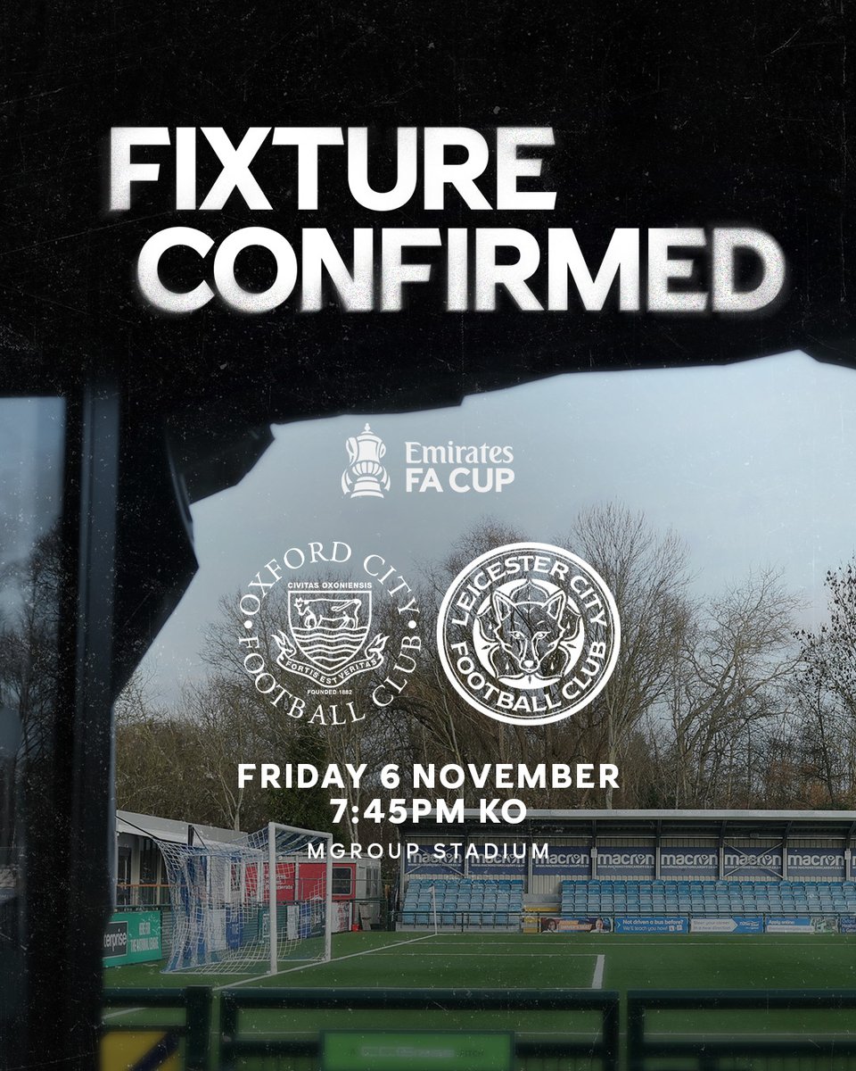 LCFC's tweet photo. The date has been set for our Emirates FA Cup First Round tie at Oxford City 🗓️

🔗 https://t.co/dURM7BClk6 https://t.co/mNG3MZtJiL