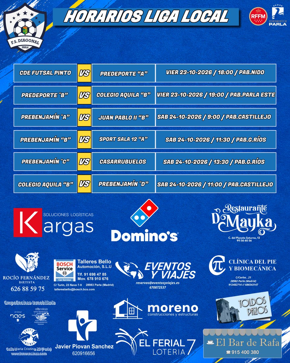 FSDiagonal's tweet photo. Horarios Liga Local
@DominosPizza_ES 
@kargas_soluciones
@demaykaparla
@ToldosPazos 
@ eventosyviajes .es
@podologojlc
@talleresbello
@LoteriaElFerial 
@inmoencinas 
#123Diagonal https://t.co/NLC0OupwCR