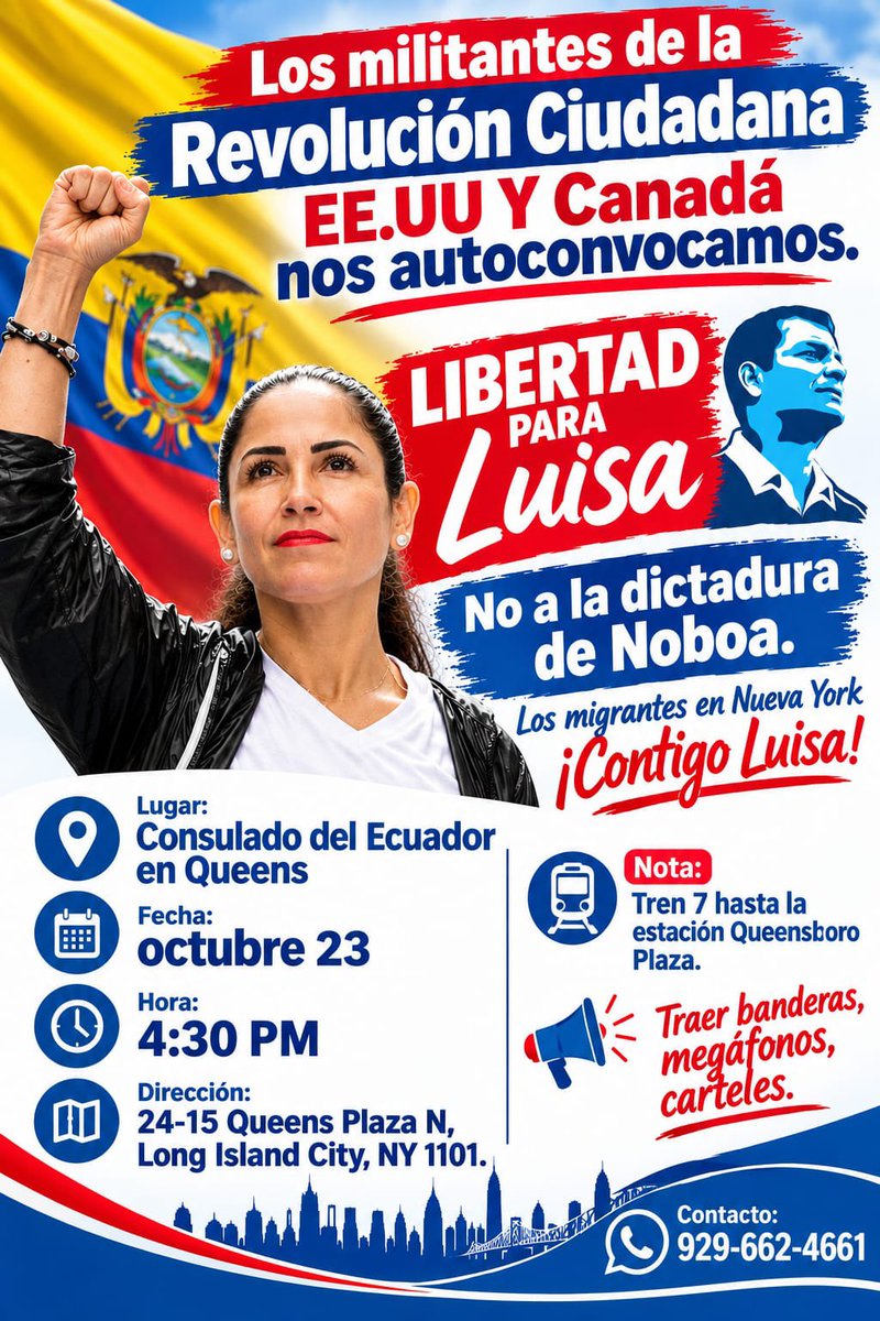 MoniPalaciosZ's tweet photo. 🚨 ¡NUEVA YORK SE LEVANTA CONTRA LA PERSECUCIÓN POLÍTICA EN ECUADOR!

¡Los migrantes ecuatorianos nos autoconvocamos para exigir la libertad inmediata de Luisa González y rechazar la persecución política en Ecuador!

📅 Viernes 23 de octubre | 
⏰4:30 p. m.
📍 Consulado del Ecuador en Queens, Nueva York.

#ContigoLuisa #EcuadorVencerá