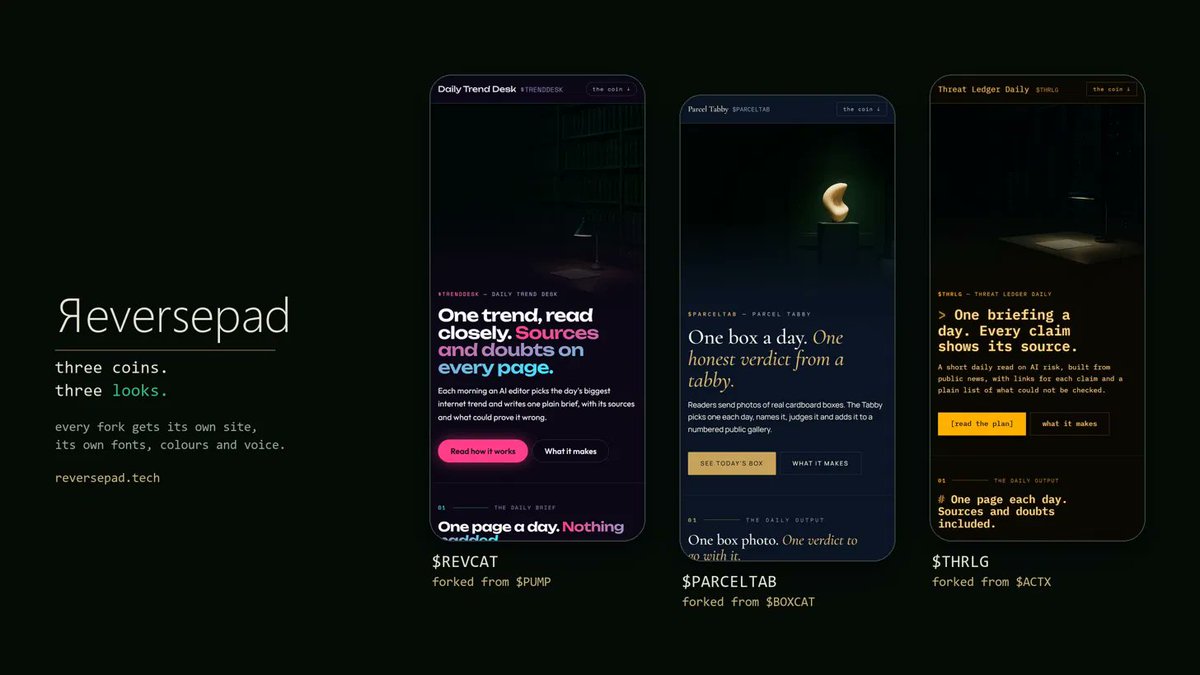 ReversePadxyz's tweet photo. Three coins. Three distinct looks.

Every fork launched through REVERSEPAD already had its own site. Now every site has its own look.

solana:4pAM2FFrXN7wGVjhADY3fsDYE7jGcE1ARsfhYH6z5aCd runs on night-arcade neon. $PARCELTAB sits in navy and brass. $THRLG reads like an amber terminal. Same engine underneath, nothing shared on the surface.

https://t.co/fjuipOXWMQ