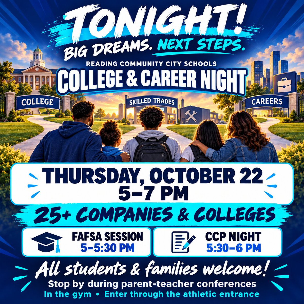 ReadingCSD's tweet photo. 🔵⚪ TONIGHT! Reading’s College &amp; Career Night

Join us today, October 22, from 5–7 p.m. in the gym! Connect with 25+ companies and colleges, explore opportunities, and plan your next steps.

🎓 FAFSA Session: 5–5:30 p.m.
📚 College Credit Plus (CCP) Night: https://t.co/FydHdgHYVq
