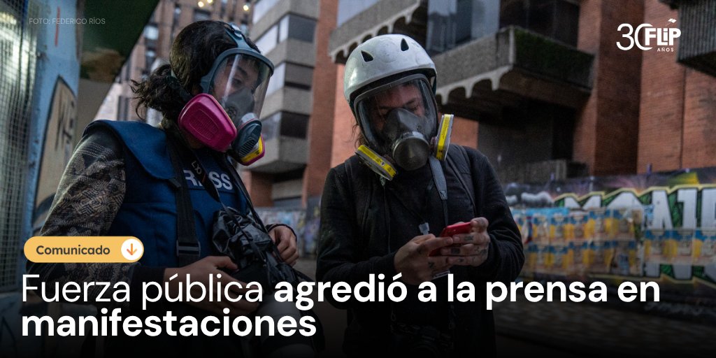 FLIP_org's tweet photo. #ComunicadoFLIP 🧵 Alertamos sobre el uso desmedido e innecesario de la fuerza por parte de uniformados de la Unidad Nacional Antidisturbios (UNADI) de la @PoliciaColombia contra periodistas durante las recientes manifestaciones del 14 y el 18 de octubre. Documentamos cinco casos de agresiones en Bogotá, Medellín e Ibagué.