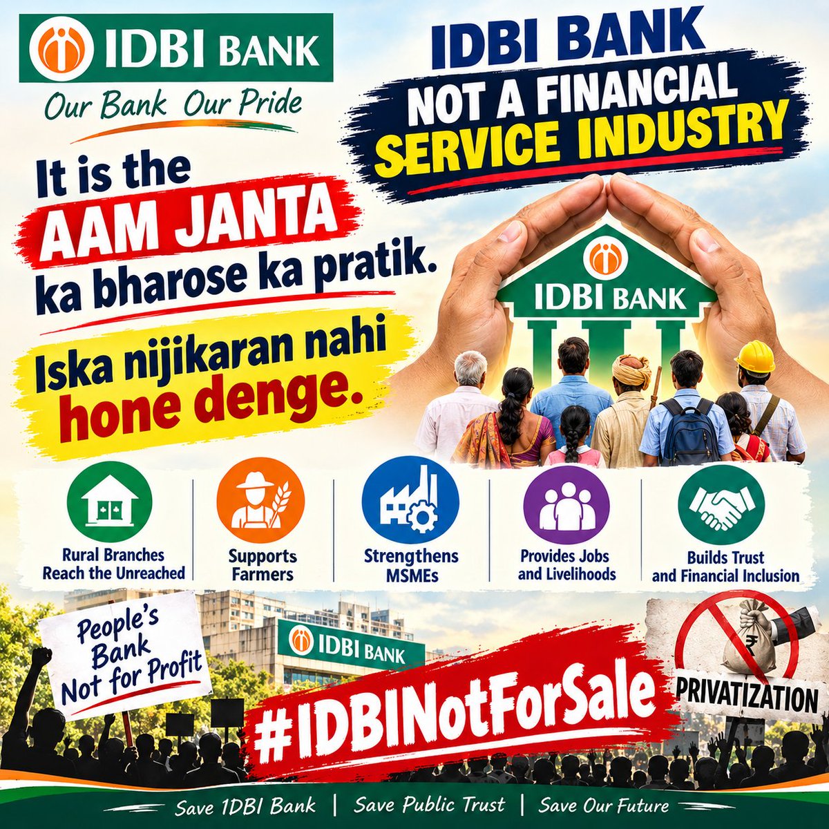 AIIDBIOA_BIHAR's tweet photo. 🚩IDBI BANK IS NOT JUST A FINANCIAL INSTITUTION — IT IS A SYMBOL OF PUBLIC TRUST!🚩

IDBI Bank represents the hopes, trust, and aspirations of millions of ordinary Indians. It supports farmers, MSMEs, small businesses, rural communities, and countless families.

A bank built on public trust should not be reduced to a deal for private profit.
We strongly oppose the privatisation of IDBI Bank. Its legacy, public purpose, employees’ future, and responsibility towards the common people must be protected.

Our demand is clear: HONOUR THE PROMISE. PROTECT PUBLIC TRUST. STOP IDBI BANK PRIVATISATION!

✊ IDBI Bank is not for sale. We will not let it be sold!

#IDBINotForSale #SaveIDBIBank #StopPrivatisation #BankBachaoDeshBachao 

@DFS_India @PMOIndia @SecyDIPAM @FinMinIndia @rashtrapatibhvn @RBI