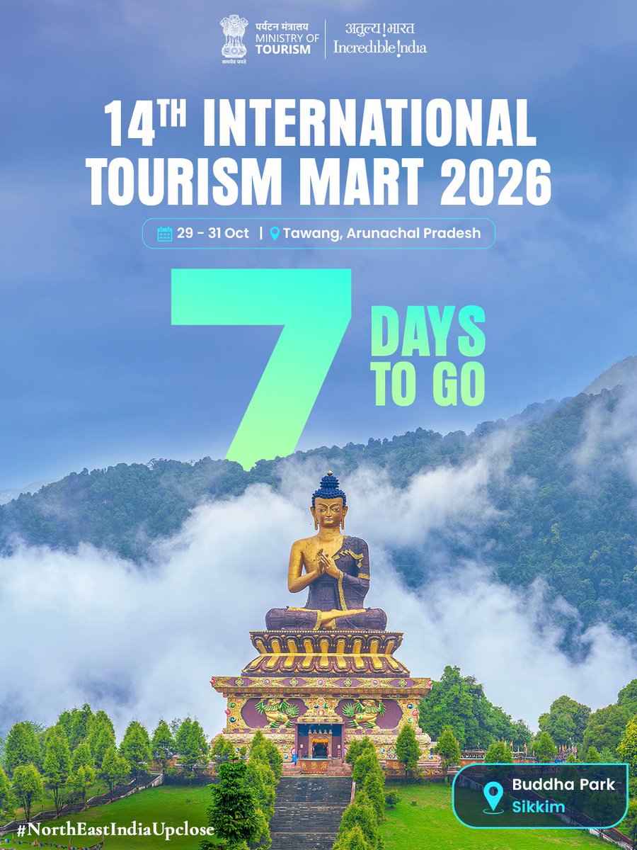 incredibleindia's tweet photo. Seven days to go! 

From scenic landscapes to living traditions, North-East India invites the world to discover the many experiences that make the region unique at the 14th International Tourism Mart 2026.

#ITM2026 #NortheastIndiaUpClose #IncredibleIndia #Sikkim #Travel @TourismSikkim