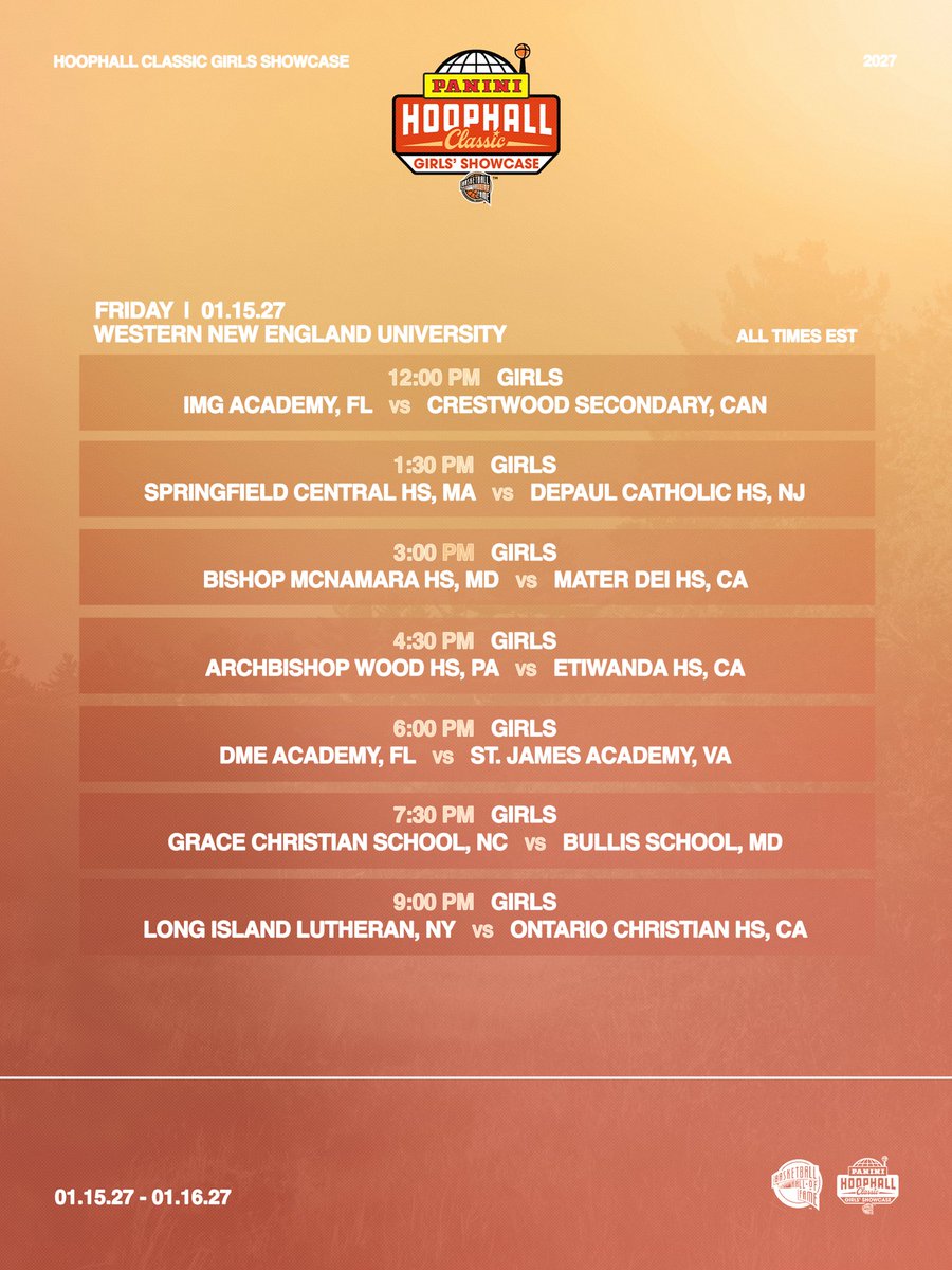 HoophallClassic's tweet photo. Naismith Basketball Hall of Fame Announces schedule for inaugural @PaniniAmerica Hoophall Classic Girls’ Showcase. #HHClassic https://t.co/aXgYTPChKc