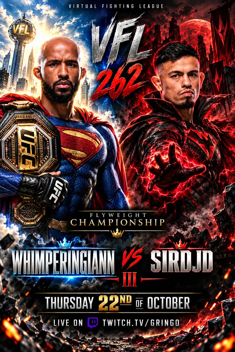 Gringo_AFC's tweet photo. VFL 262: #WhimperingIann vs. #SirDJD III - The VFL Flyweight Championship of the World 🏆

🕖 7pm UK / 2pm US EST for the Fight Pass Prelims!

🕣 8:30pm UK / 3:30pm US EST for the Prelims!

🕙 10pm UK / 5pm US EST for the Main Card!

📹 https://t.co/gNC3at2vOu #VFL #EASPORTSUFC6 https://t.co/CyUwjmkpCw