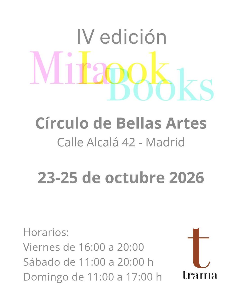 TramaEditorial's tweet photo. ¿Nos vemos este fin de semana en el @cbamadrid? Llevaremos a #MiraLookBooks una buena representación de nuestro catálogo con colecciones como #VEGAPContextos #DigitalJourney #TiposMóviles y revista #Texturas, referentes de la cultura contemporánea.

ℹ️https://t.co/6vLiOKcVn3 https://t.co/rPTTg8xddt