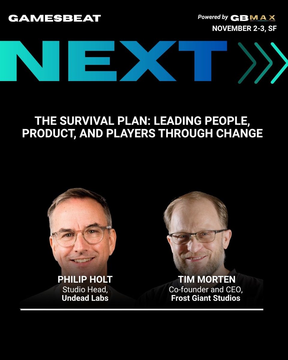 GamesBeat's tweet photo. New session announced — Exclusively at GamesBeat NEXT 2026

Speaker Lineup
@PhilipHolt @undeadlabs @xbox
Moderator: Tim Morten @Frost_Giant @PlayStormgate

Sign up for GB MAX → https://t.co/x3txKQCxs1

11 days remain with less than 50 tickets left → https://t.co/jLHbNunzV4 https://t.co/CB1WcrRsKg