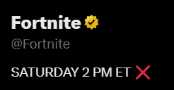 FireMonkey's tweet photo. Fortnite's Bio has been updated:

SATURDAY 2 PM ET ❌ https://t.co/Q5s6drHwRd
