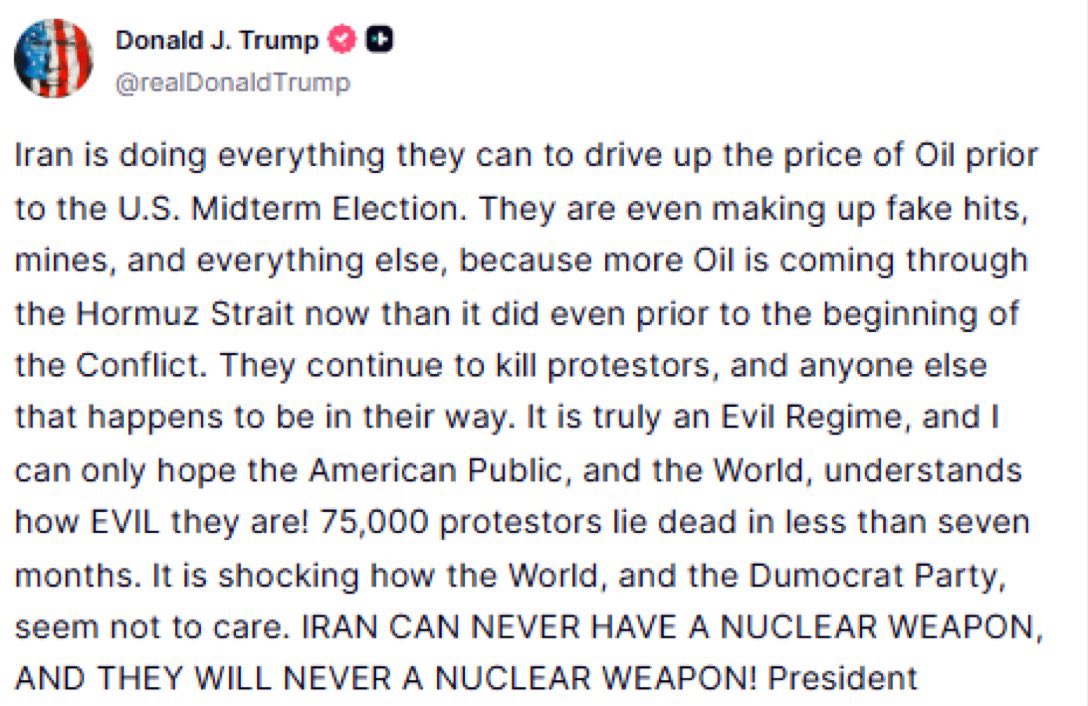 ConstitustionX's tweet photo. 🚨 BREAKING: President Trump just dropped a BOMBSHELL — Iran is actively sabotaging oil markets to SWING the 2026 midterm elections against America!
They are manufacturing FAKE attacks, fake mines, and fake chaos in the Strait of Hormuz… even while MORE oil is flowing through the strait now than before the conflict even started.
Meanwhile, the regime has slaughtered 75,000 protesters in less than seven months. Machine guns in the streets. Bodies hanging from cranes. Total silence from the world. Total silence from the Democrat Party.
Trump will not shrug.
“IRAN CAN NEVER HAVE A NUCLEAR WEAPON. AND THEY WILL NEVER HAVE A NUCLEAR WEAPON.”
This is pure evil. The American people need to see exactly what is happening. 🔥🇺🇸
Share this if you agree.