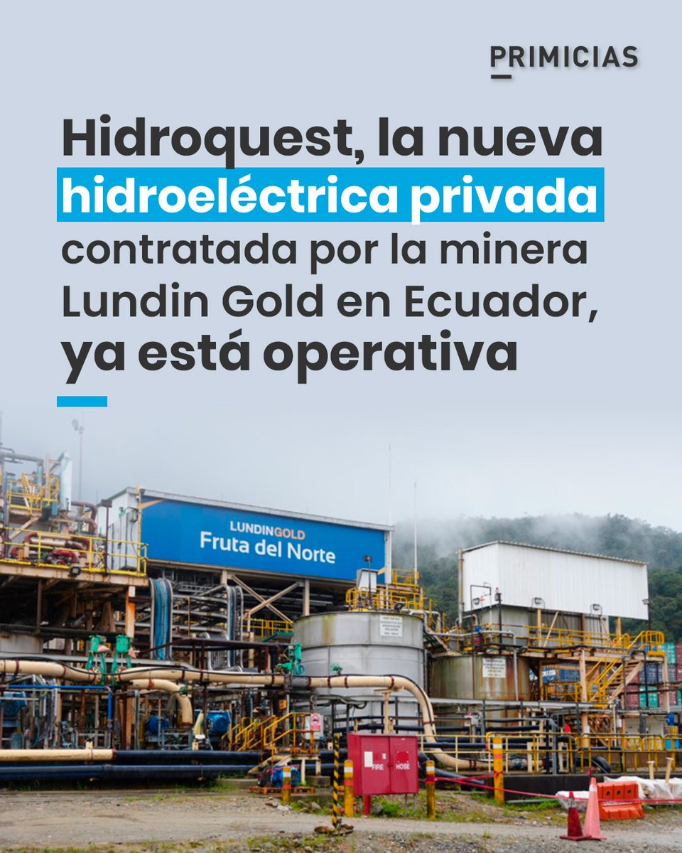 Primicias's tweet photo. Desde el 1 de octubre de 2026, la hidroeléctrica Hidroquest está operativa. Se trata de una central con capacidad para generar 45 megavatios de potencia (MW). https://t.co/lvMRI5Dxvq https://t.co/0eOhRAAtrJ