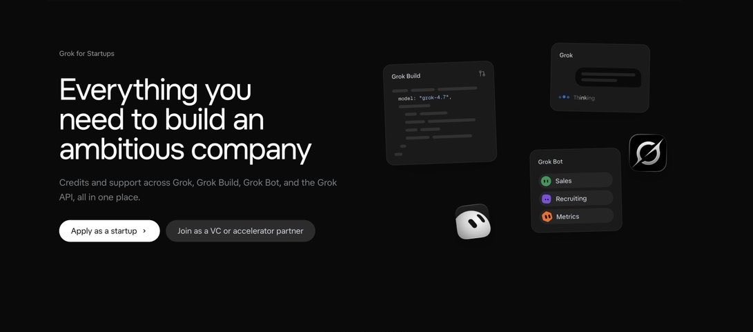 ns123abc's tweet photo. JUST IN: SpaceXSI has launched Grok for Startups

You get 6–12 months of credits across Grok, Grok Build, Grok Bot and the API, and every single dollar you spend gets matched 1:1 in free credits next month, for six months straight.

It's time to build. https://t.co/x8cpOjKC63 https://t.co/5pzrzp1ebj