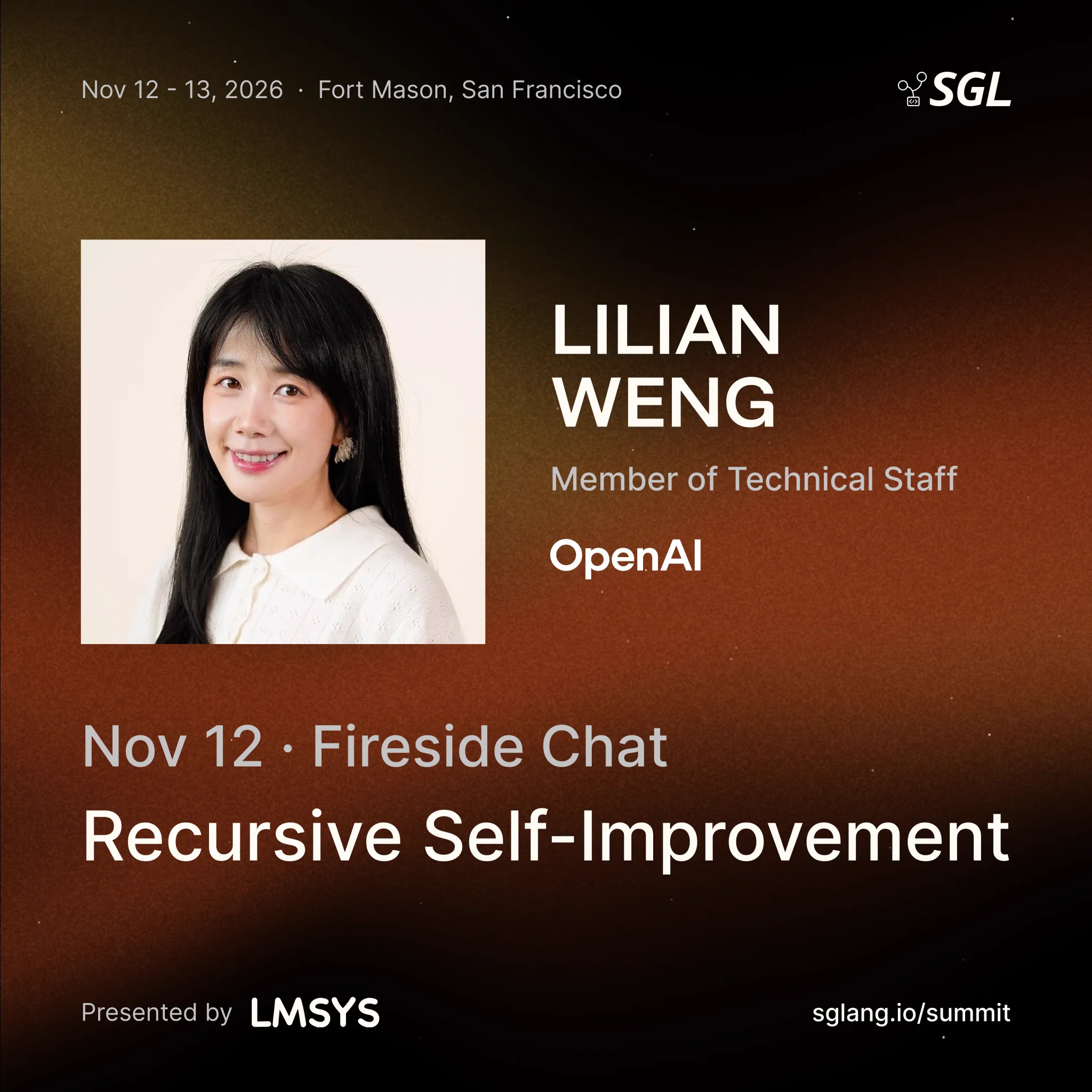A poster announcing Lilian Weng's Fireside Chat at SGLang Summit. The topic is Recursive Self-Improvement