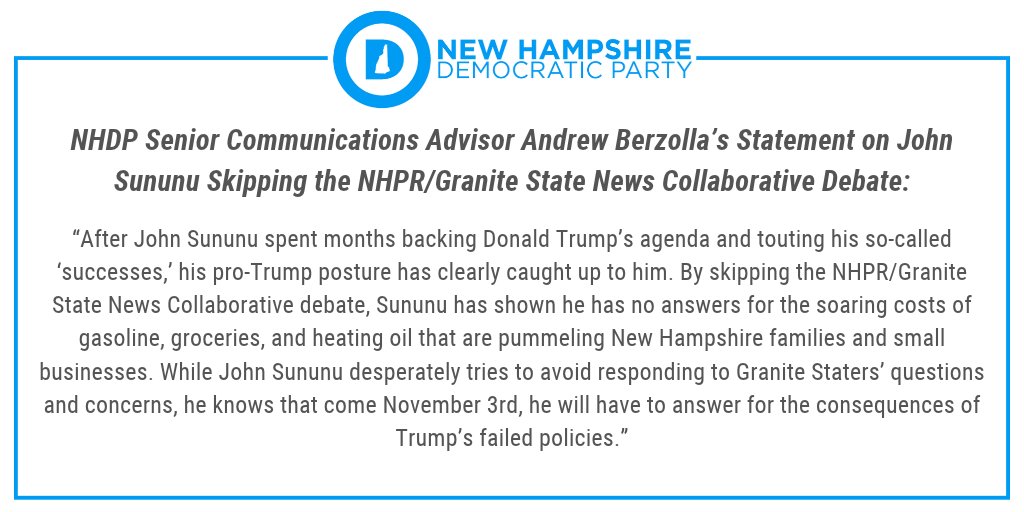 NHDems's tweet photo. Following John Sununu’s decision to skip next Thursday’s NHPR/Granite State News Collaborative debate, NHDP Senior Communications Advisor Andrew Berzolla released the following statement:

#NHPolitics #NHSen https://t.co/CCTZfHIFJp