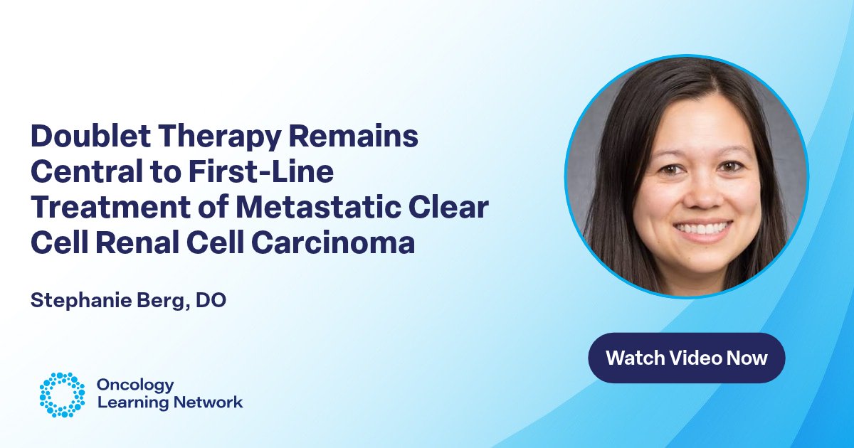 OncLearnNetwork's tweet photo. Stephanie Berg, DO, discusses evolving frontline treatment strategies for metastatic clear cell #RCC, highlighting individualized treatment selection and emerging second-line options. Learn more: https://t.co/wArZhiinij https://t.co/RyUsGqQxze