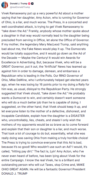 GuntherEagleman's tweet photo. 🚨Trump just told Vivek Ramaswamy to KEEP the Amy Acton ad up, and he's calling out RINO Mike DeWine for wanting it pulled.

Trump on the ad: "The Press is trying to convince everyone that this Ad is bad, because it's so good!"

On DeWine, Trump says "I unfortunately helped get elected years ago."

JD Vance had the same message for Republicans this week: "stop whining about an advertisement and go win the race in 13 days."

Trump and Vance are both standing with Vivek.

Ohio, get out and VOTE.