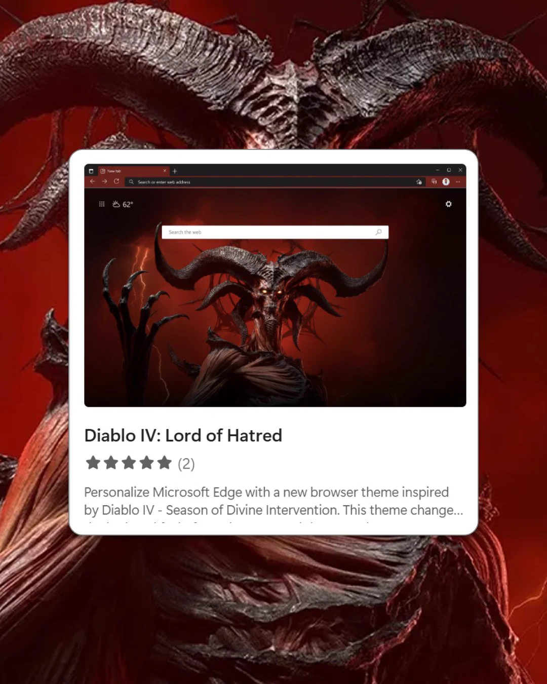 An image of Diablo IV featuring a dark, ominous figure with horns and wings against a red background. The overlay displays 'Diablo IV: Lord of Hatred', a star rating, and a description about personalizing Microsoft Edge with a Diablo IV theme.