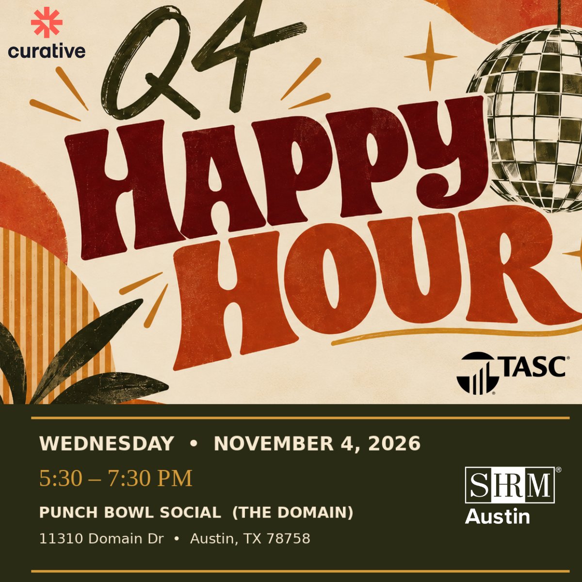 AustinShrm's tweet photo. One more happy hour before we call it a year! 🍂

We're getting together one last time to catch up, meet new faces &amp; enjoy some time with our Austin SHRM community.

📅 Nov. 4 | 5:30–7:30 PM
📍 Punch Bowl Social, The Domain

https://t.co/GwvqgMStt7 https://t.co/hZ45cVcQAP