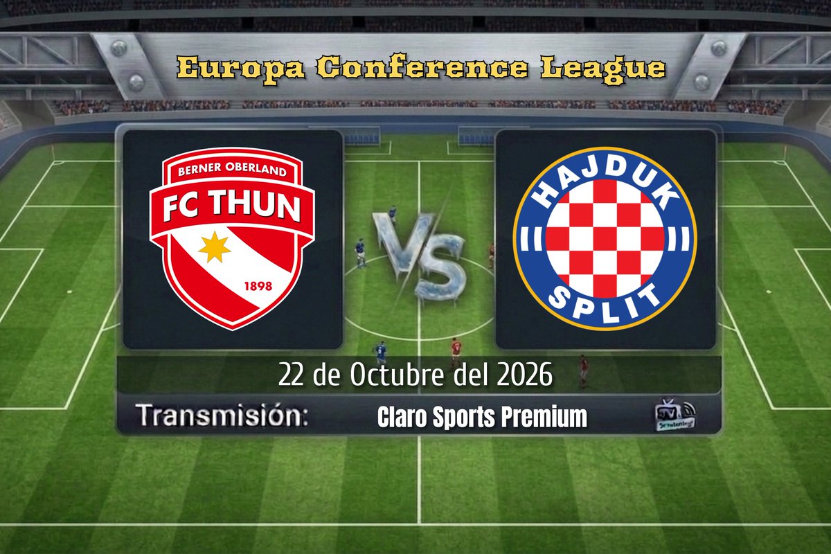TVDELDEPOR3's tweet photo. Europa Conference League | Jornada 2
Thun 🆚 Hajduk 
13:00 HRS 
📱💻 @ClaroSports Premium 

#AquiPasa | #FCTHAJ https://t.co/m9VUqPngOg
