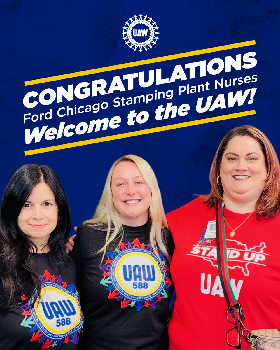 UAW's tweet photo. Congratulations to the nurses at the Ford Chicago Stamping plant on voting unanimously to join the UAW! Welcome to our union family! https://t.co/IGjbf5ztmf