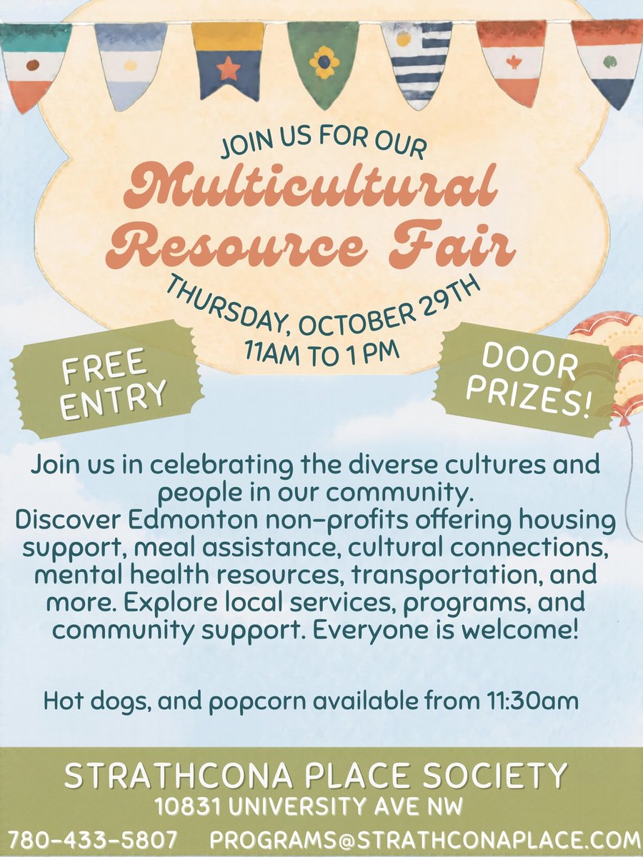 StrathconaCL's tweet photo. Strathcona Place Society is hosting a free Multicultural Resource Fair on Thursday, October 29, from 11am to 1pm at Strathcona Place Society, 10831 University Avenue.

#strathconaCL #strathcona #SCCLneighbourhoodnews #yeg #edmonton #multiculturalfair https://t.co/a8OWjB51Ri