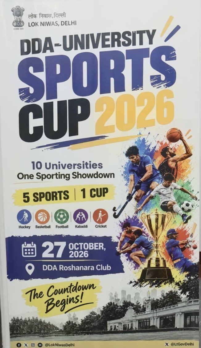 LtGovDelhi's tweet photo. Unveiled the curtain-raiser poster and video of the DDA-University Sports Cup 2026, alongside the Vice Chancellor, @dtu_delhi and Vice Chairman, @official_dda.

With 10 universities competing across 5 team sports, the inaugural Cup, beginning 27 October, will give young athletes a platform to test their mettle, showcase their talent and pursue excellence.

Inspired by Hon’ble PM Shri @narendramodi Ji’s vision of harnessing Yuva Shakti, we are committed to nurturing sporting talent, strengthening sports infrastructure and building a #ViksitDilli where young people can turn their potential into achievement.

May the best of Delhi’s youth shine on the field! Best wishes to all participating teams. 🇮🇳