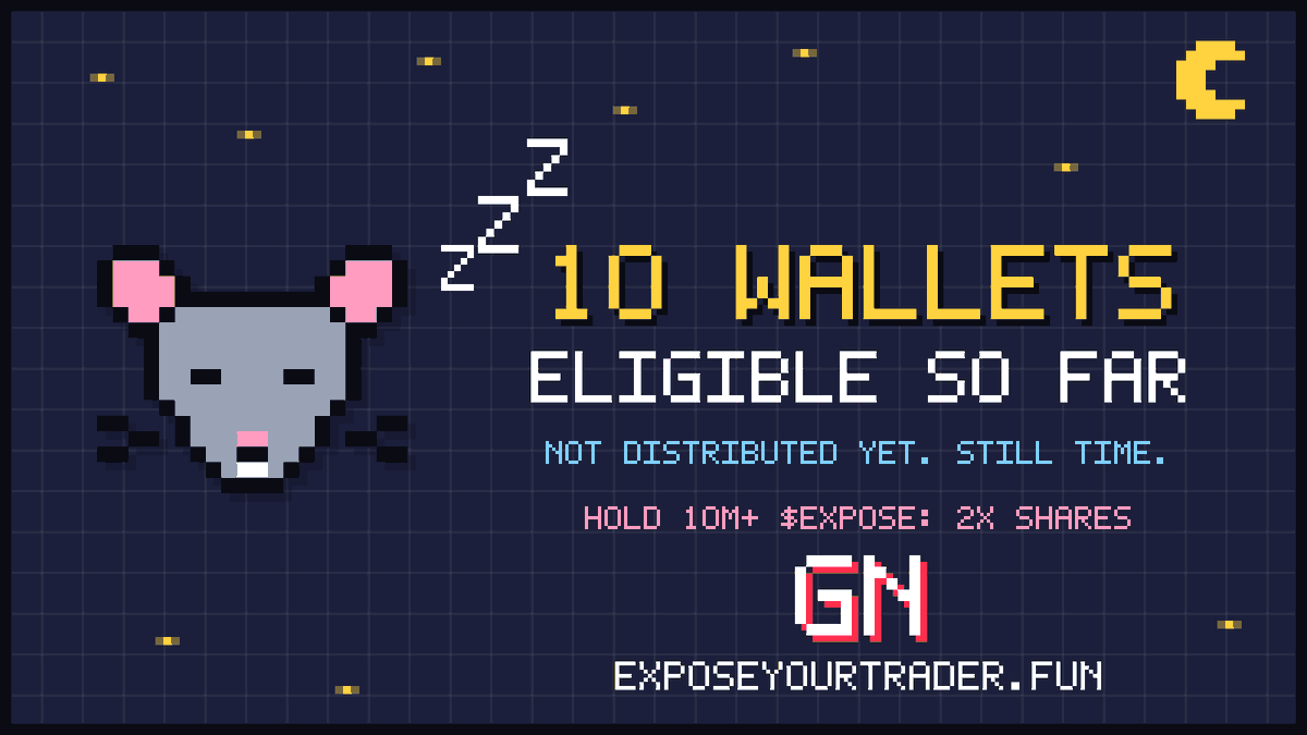 exposeyourtrade's tweet photo. 10 wallets are eligible for the $EXPOSE airdrop so far. 🐀

The airdrop won't be distributed yet, so there's still time to join: sign in with X, add your wallet, vote.
👉 https://t.co/voGSvaZi4W

Reminder: hold 10M+ $EXPOSE and your allocation is doubled. Every other task is free.

Bluemark should land tomorrow. Things are about to get serious.

GN