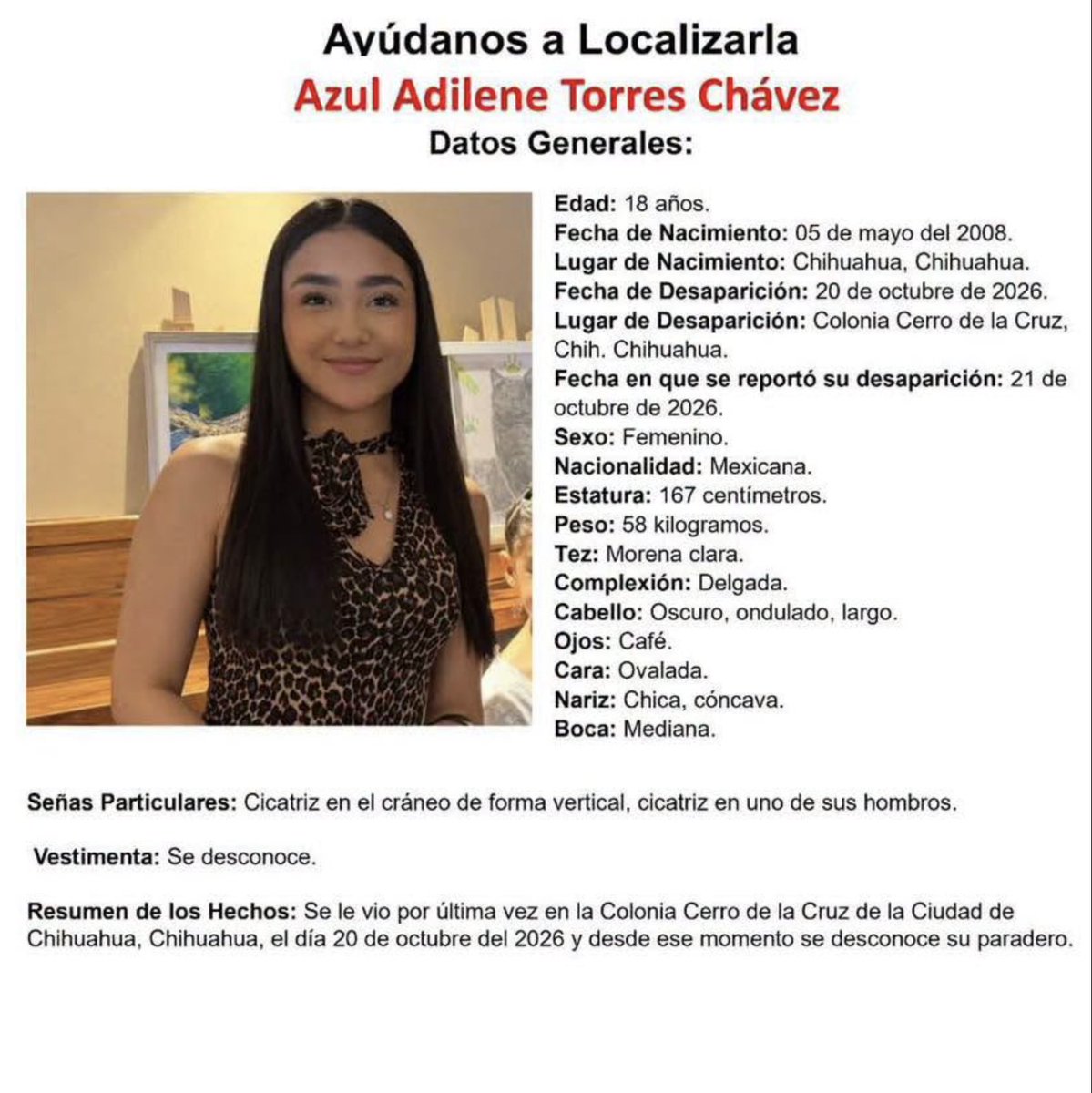 ReporteMxNotic1's tweet photo. Se busca a Azul Adilene Torres Chávez, de 18 años, desaparecida el 20 de octubre de 2026 en la colonia Cerro de la Cruz, en la ciudad de Chihuahua.
#HastaEncontrarla @Fiscalia_Chih @FGRMexico @SSPCMexico
https://t.co/3AIXQZZiuq https://t.co/YLtd1WUt8V