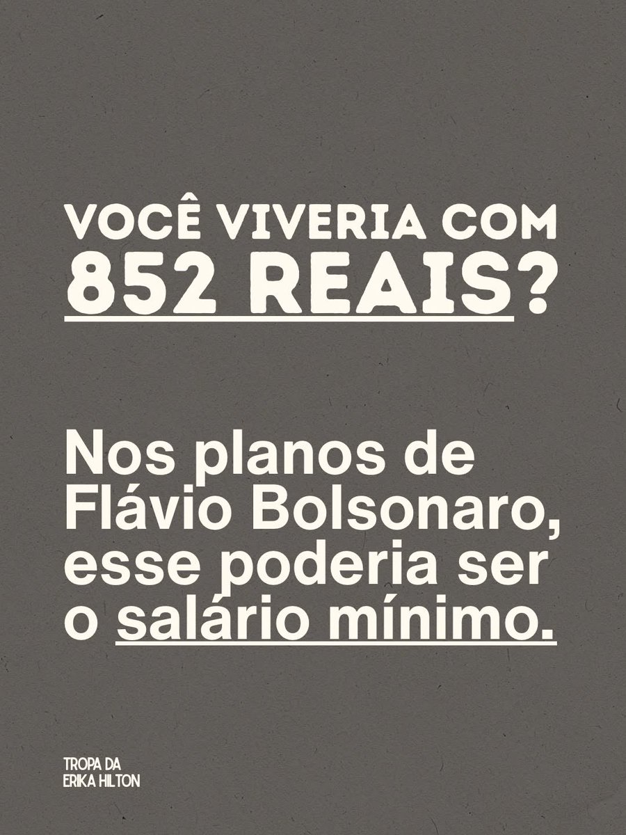 _l0vato's tweet photo. Você viveria com 852 reais?

Nos planos de Flávio Bolsonaro, esse poderia ser o salário mínimo hoje.

FLÁVIO ODEIA TRABALHADOR
#LulaVaiVirar https://t.co/VMcuM5Zuo4