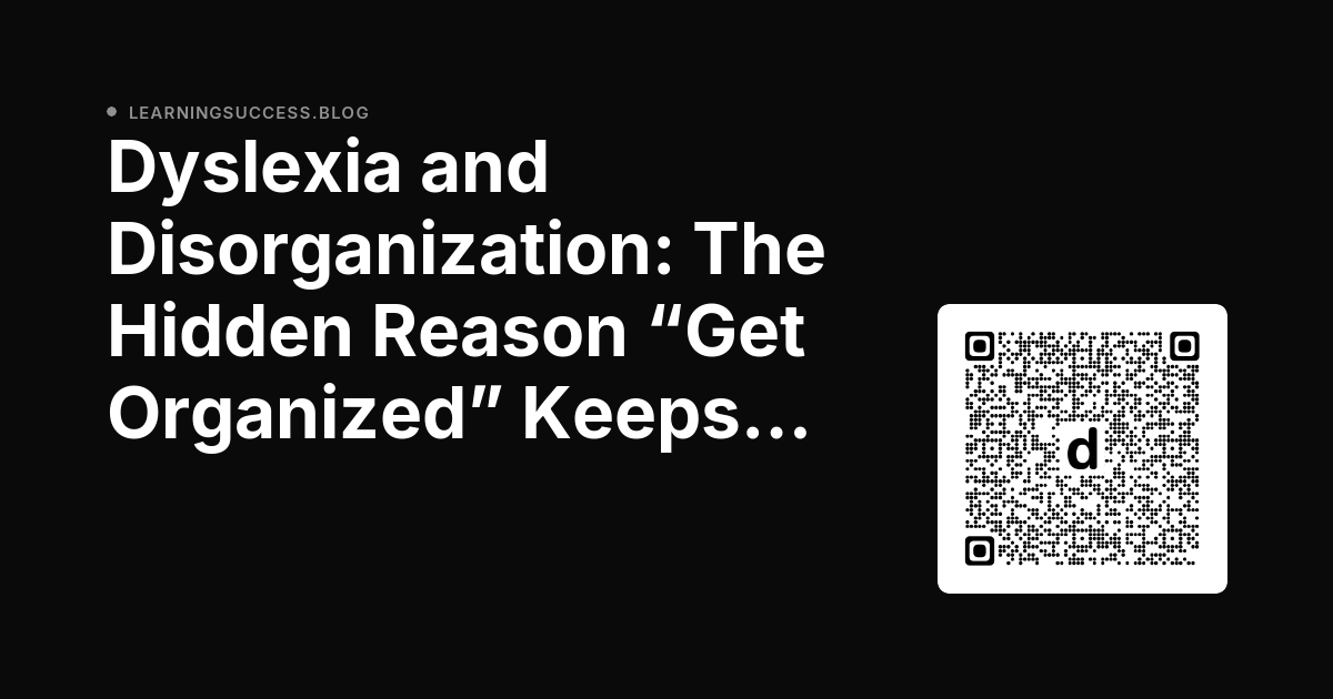 LearningSuccess's tweet photo. Dyslexia and Disorganization: The Hidden Reason “Get Organized” Keeps Failing learningsuccess.​blog/dyslexia/chaos-to-clarity-how-a-dyslexic-photographer-rewired-his-brain/ https://t.co/TLeWARoc2u