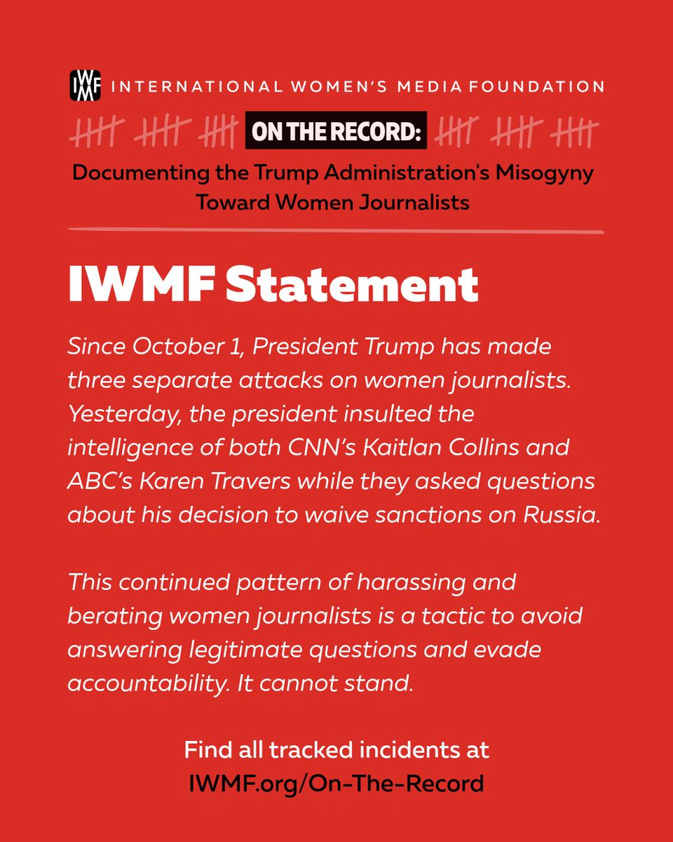 IWMF's tweet photo. Yesterday, President Trump insulted the intelligence of both CNN's Kaitlan Collins and ABC's Karen Travers in response to their questions about waiving sanctions on Russia. Journalists must be able to ask questions and hold power to account. https://t.co/PckWtCXEB4 https://t.co/0KewU4Owsc